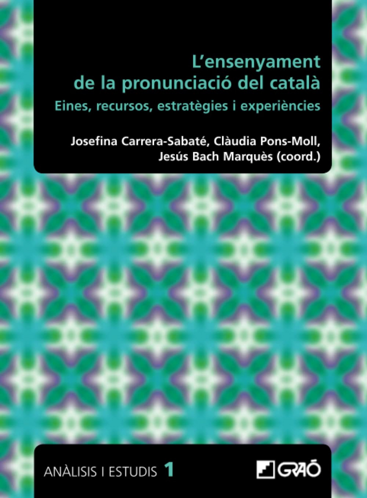 L'ensenyament de la pronunciaci� del catal�