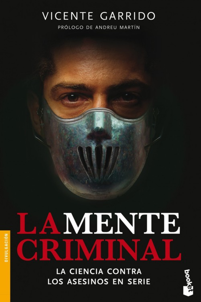 La mente criminal - Garrido Genoves, Vicente