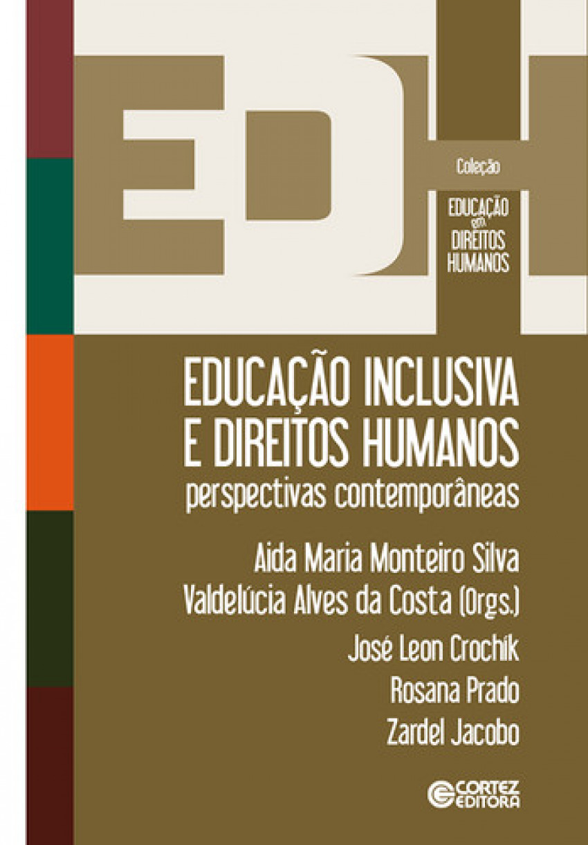 Educação inclusiva e Direitos Humanos - Valdelúcia A. Costa e Aida Maria Silva