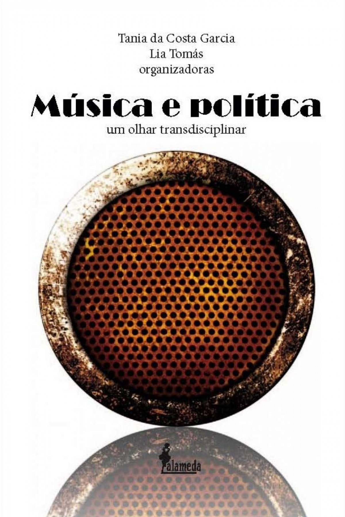 Musica e politica - Lia Tomas E TÂnia Da Costa Garcia