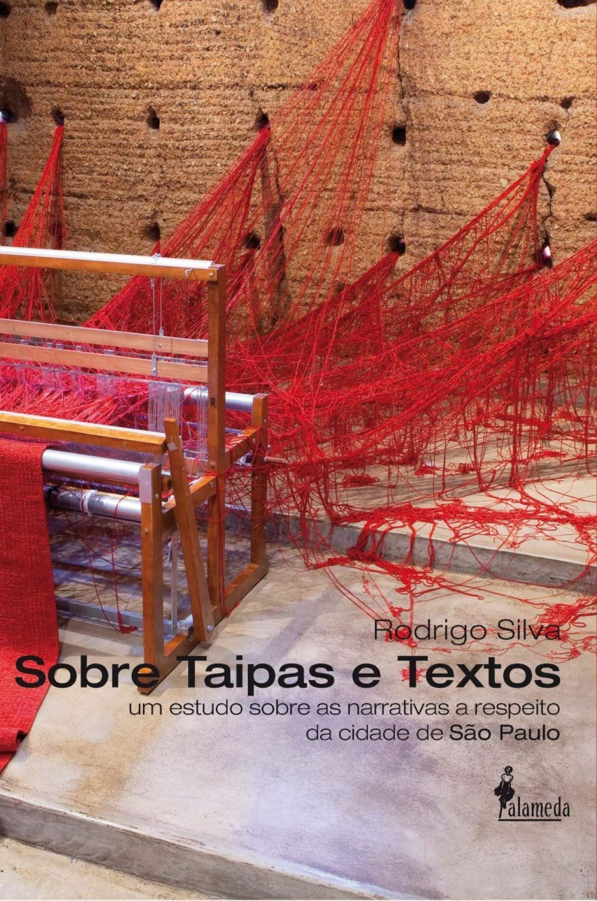 Sobre taipas e textos - Rodrigo Silva