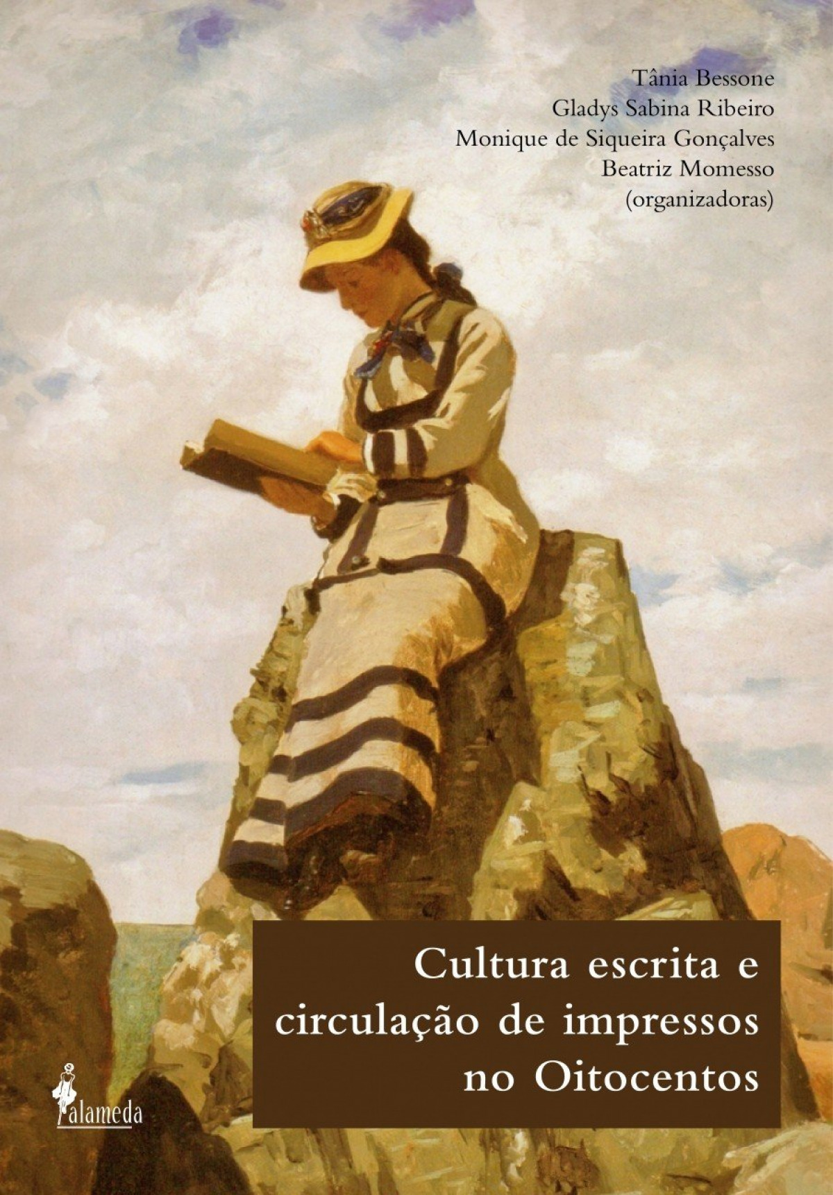 Cultura escrita e circulação de impressos no Oitocentos - Gladys Sabina Ribeiro (org.)
