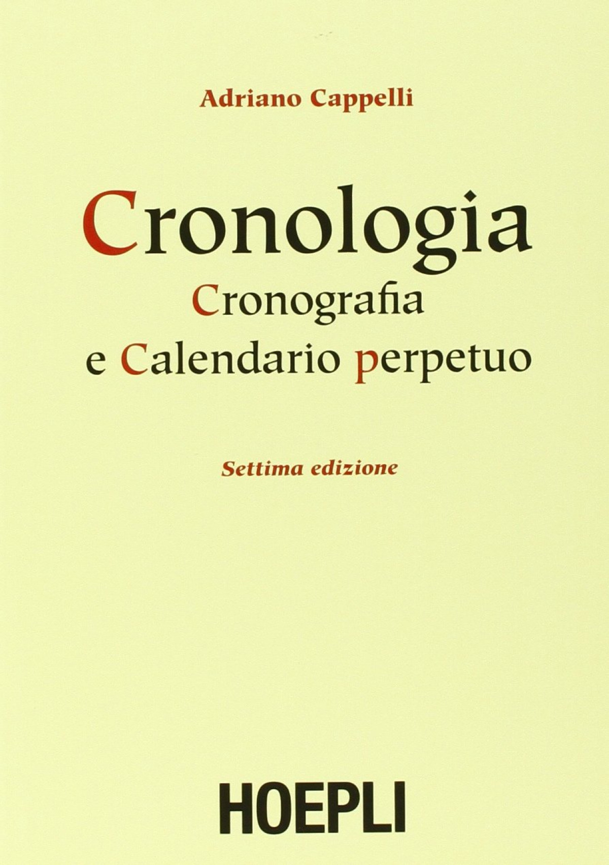 Cronologia, cronografia e calendario perpetuo - Adriano, Cappelli