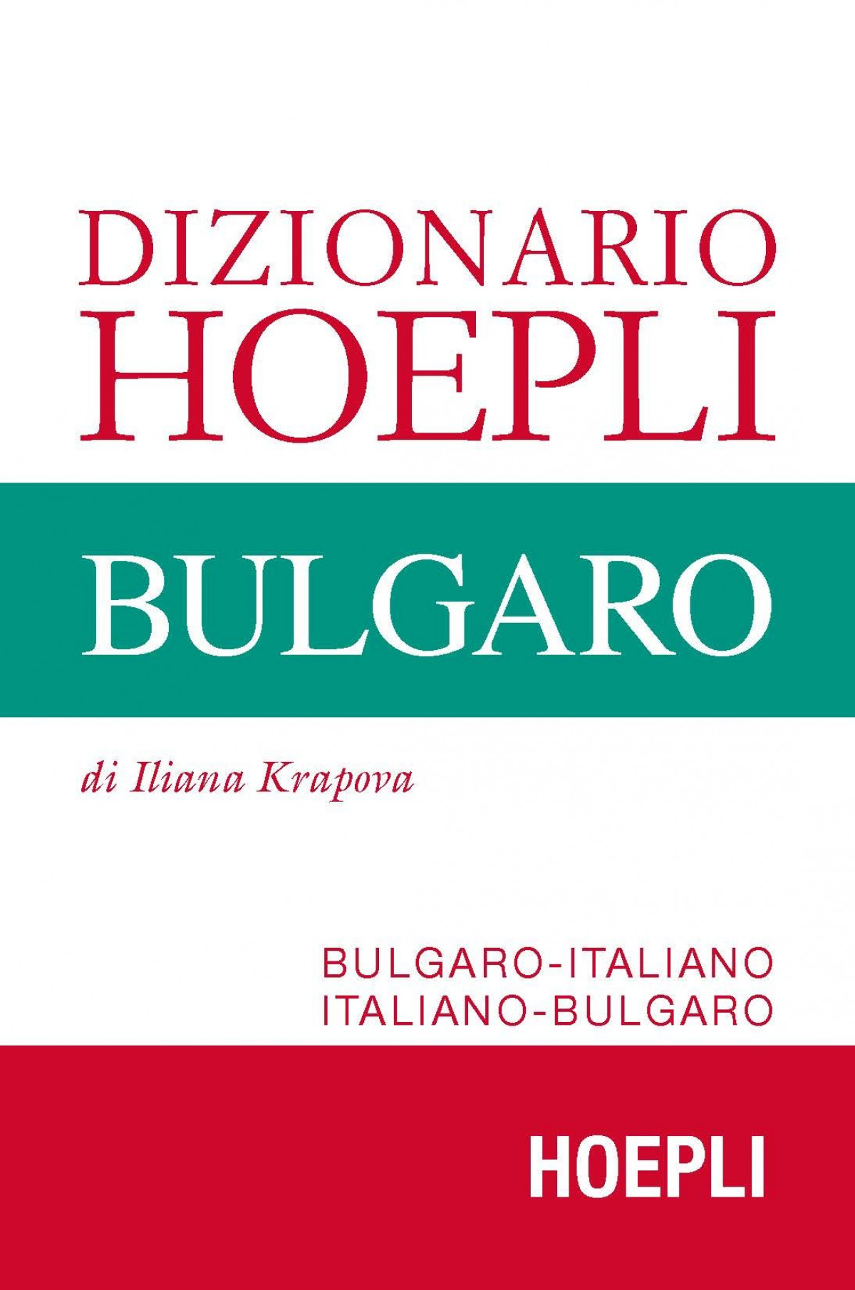 Dizionario Hoepli Bulgaro - Iliana, Krapova