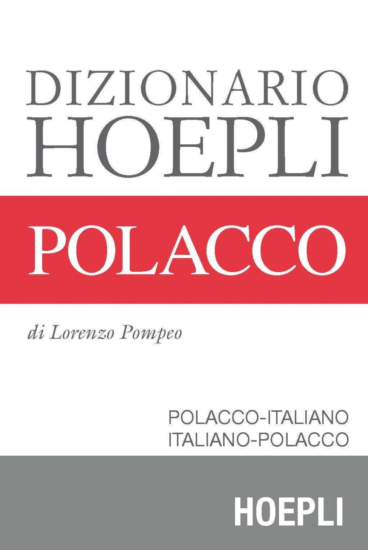 Dizionario Hoepli Polacco - Lorenzo, Pompeo