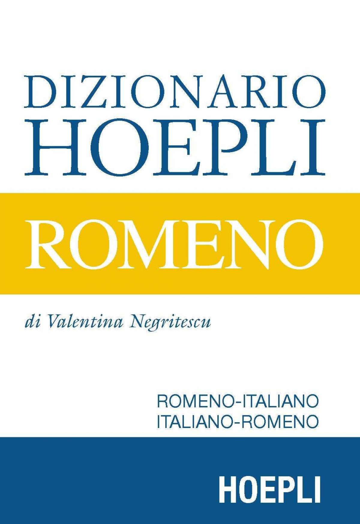 Dizionario Hoepli Romeno - Valentina, Negritescu