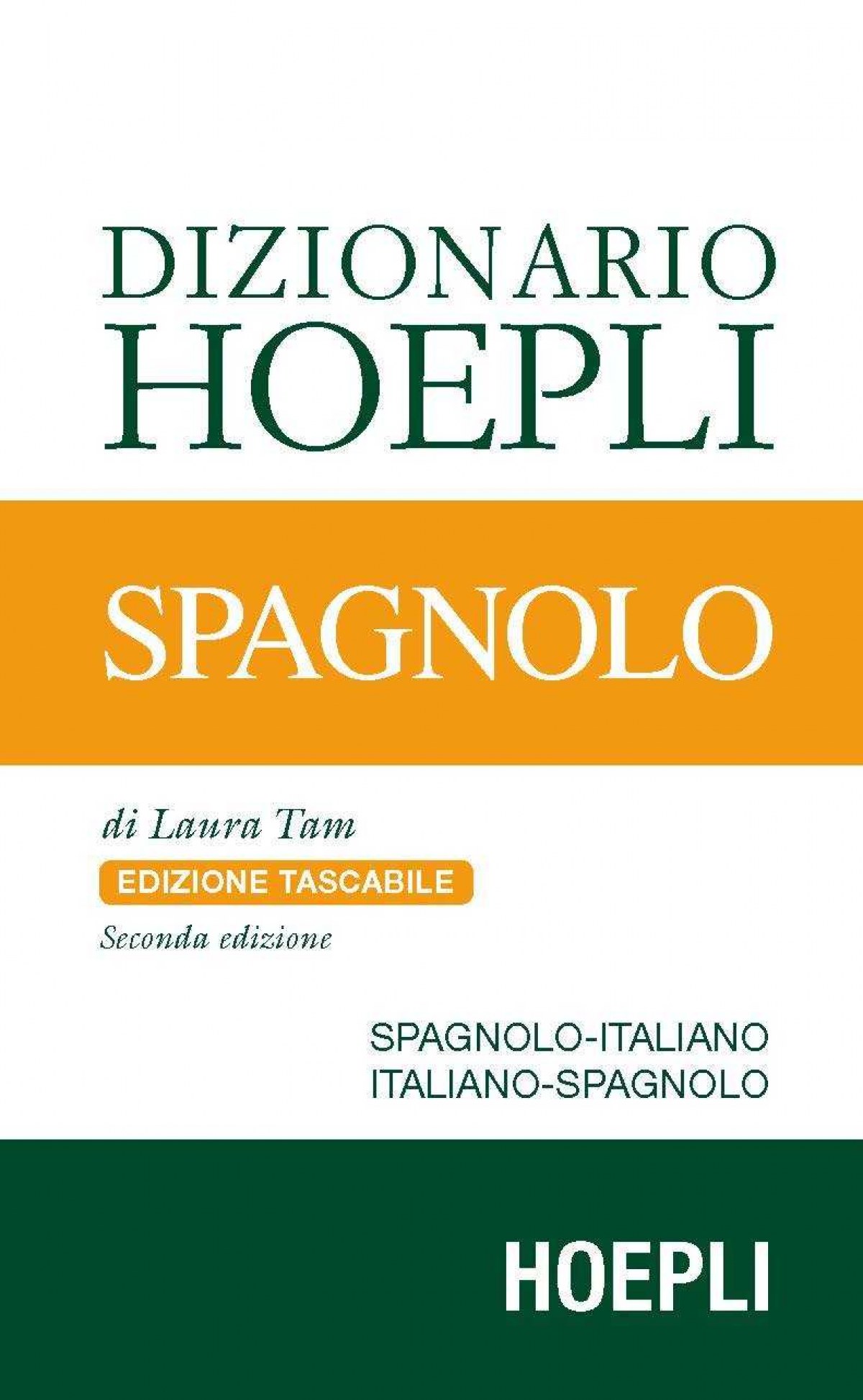 Dizionario hoepli spagnolo - Tam, Laura