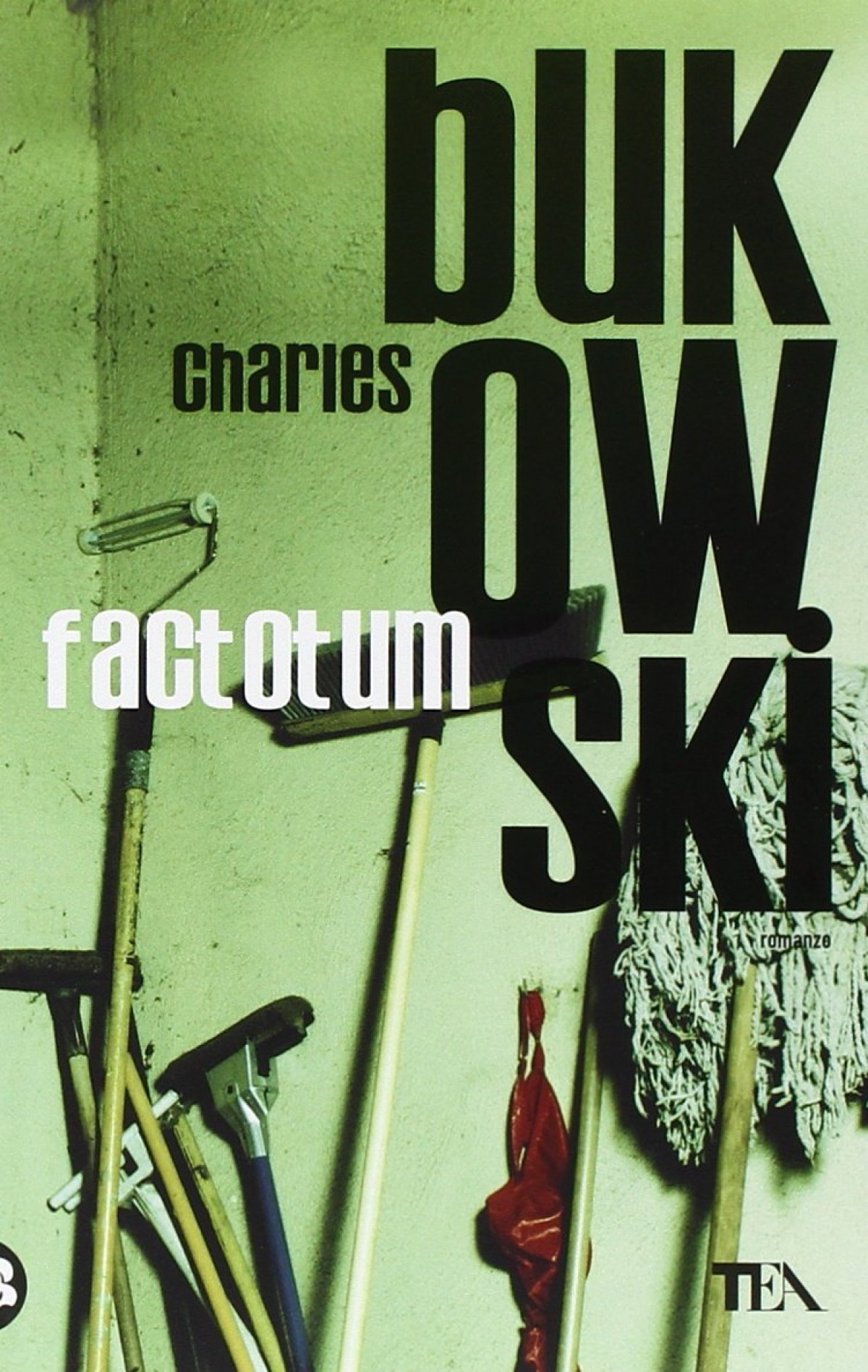 Factotum - Bukowski, Charles