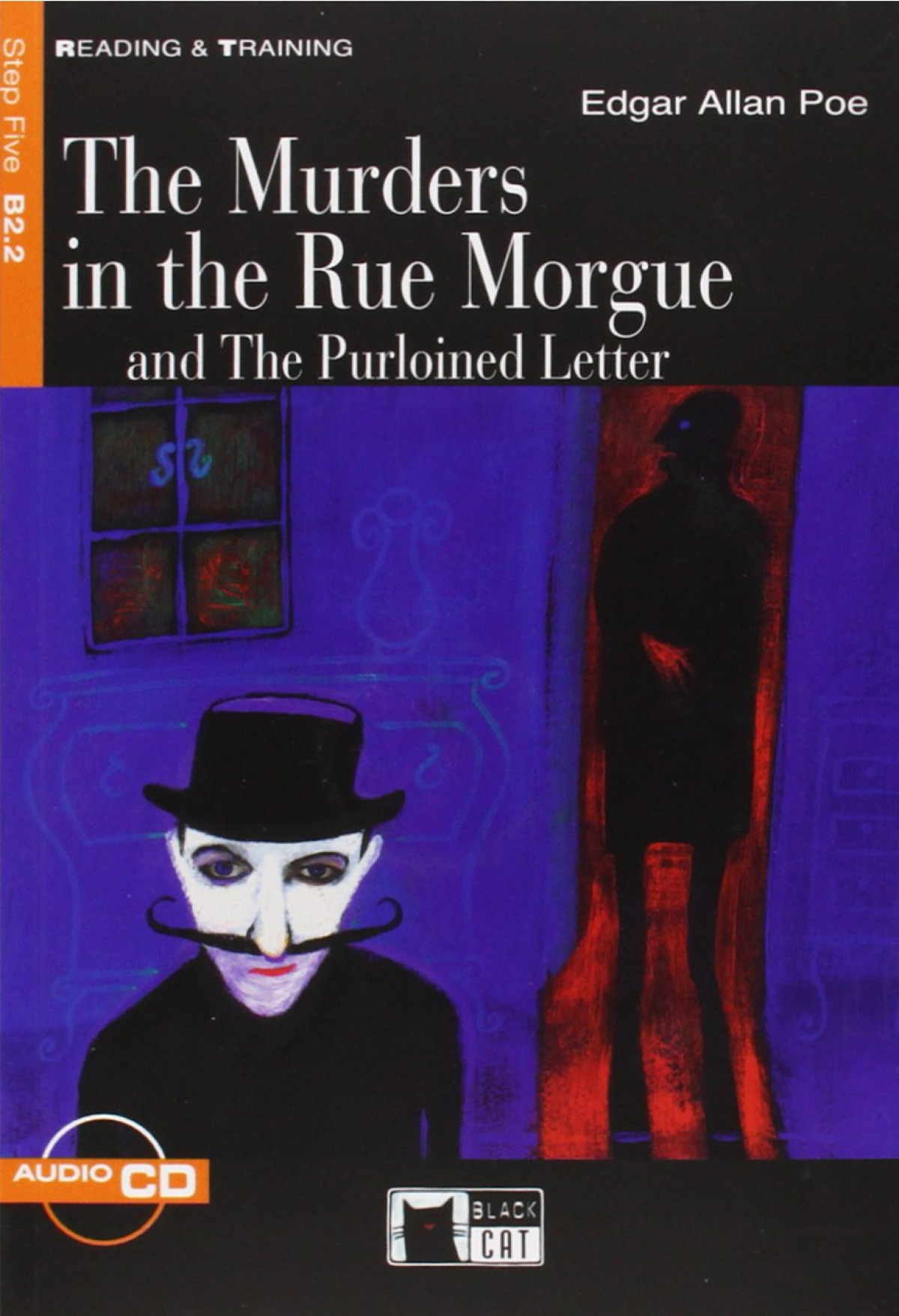 The Murders in the Rue Morgue and the Purloined Letter - Poe, Edgar Allan
