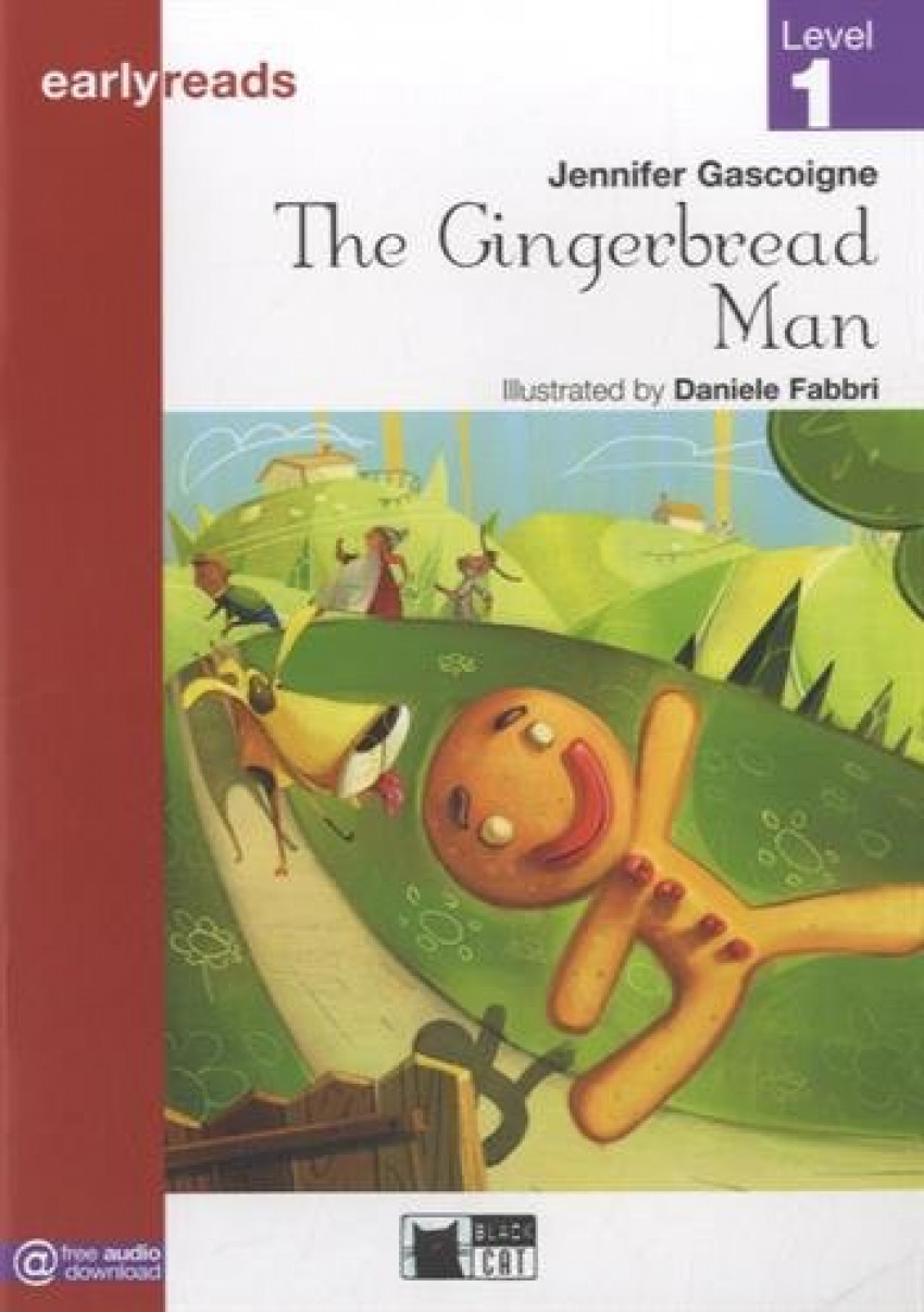 GINGERBREAD MAN THE BOOK AUDIO BLACK CAT EARLYREADS: The Gingerbread Man
