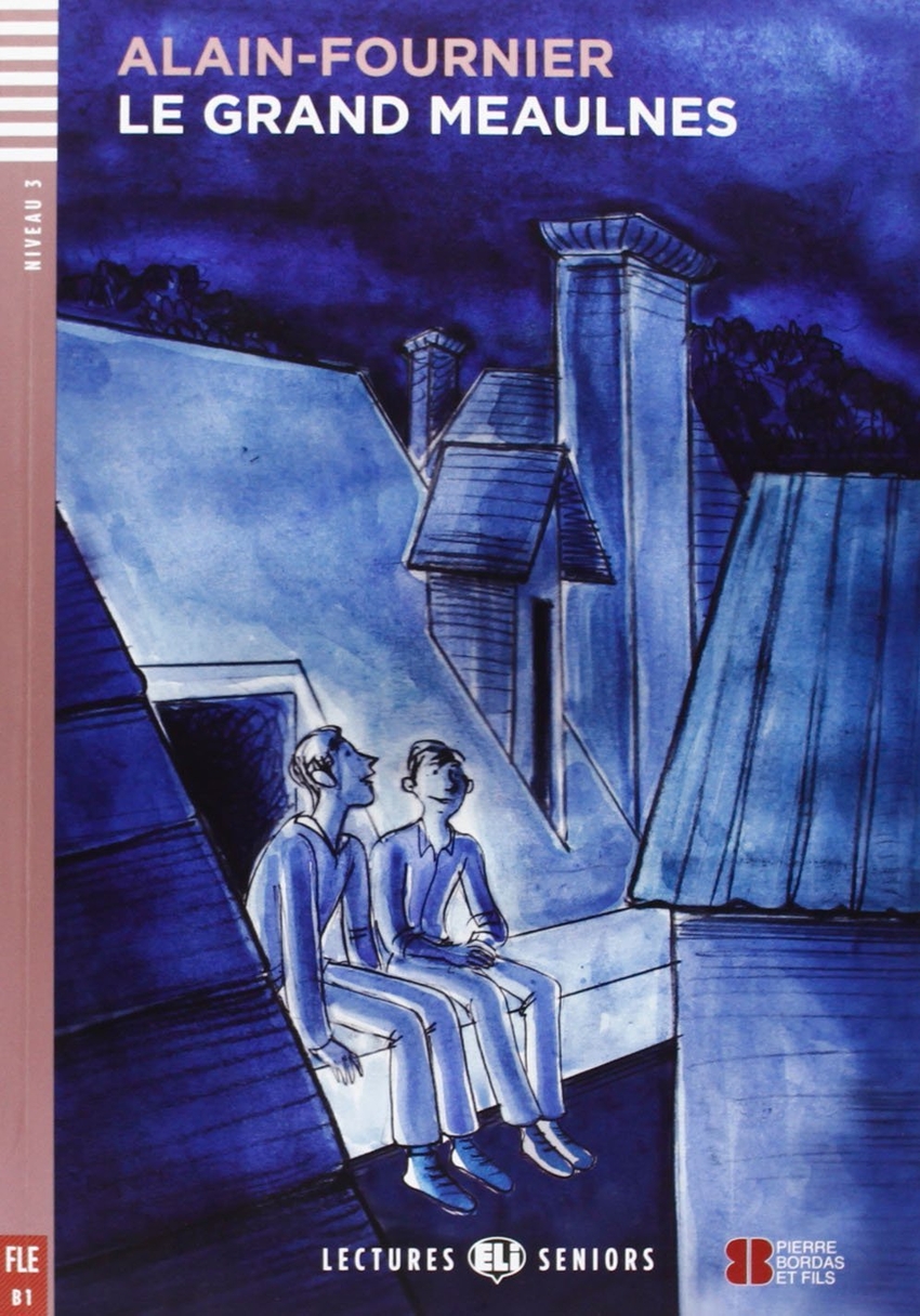 Le grand Meaulnes (niv. 3 - B1) + CD