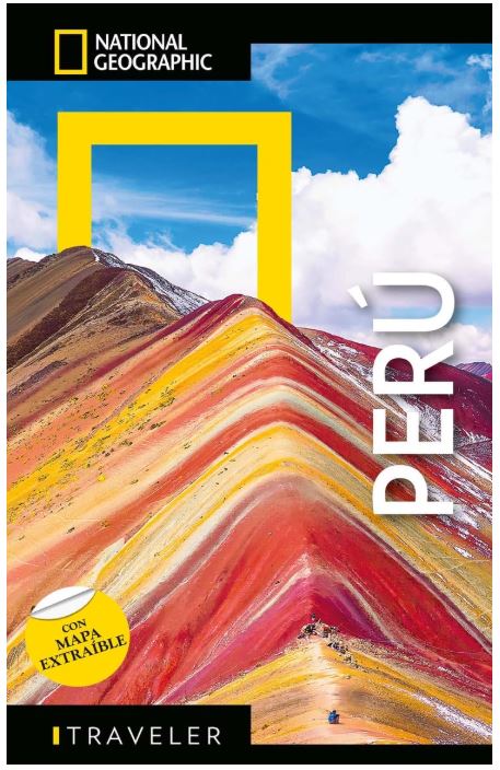 peru - guia national national geographic traveler