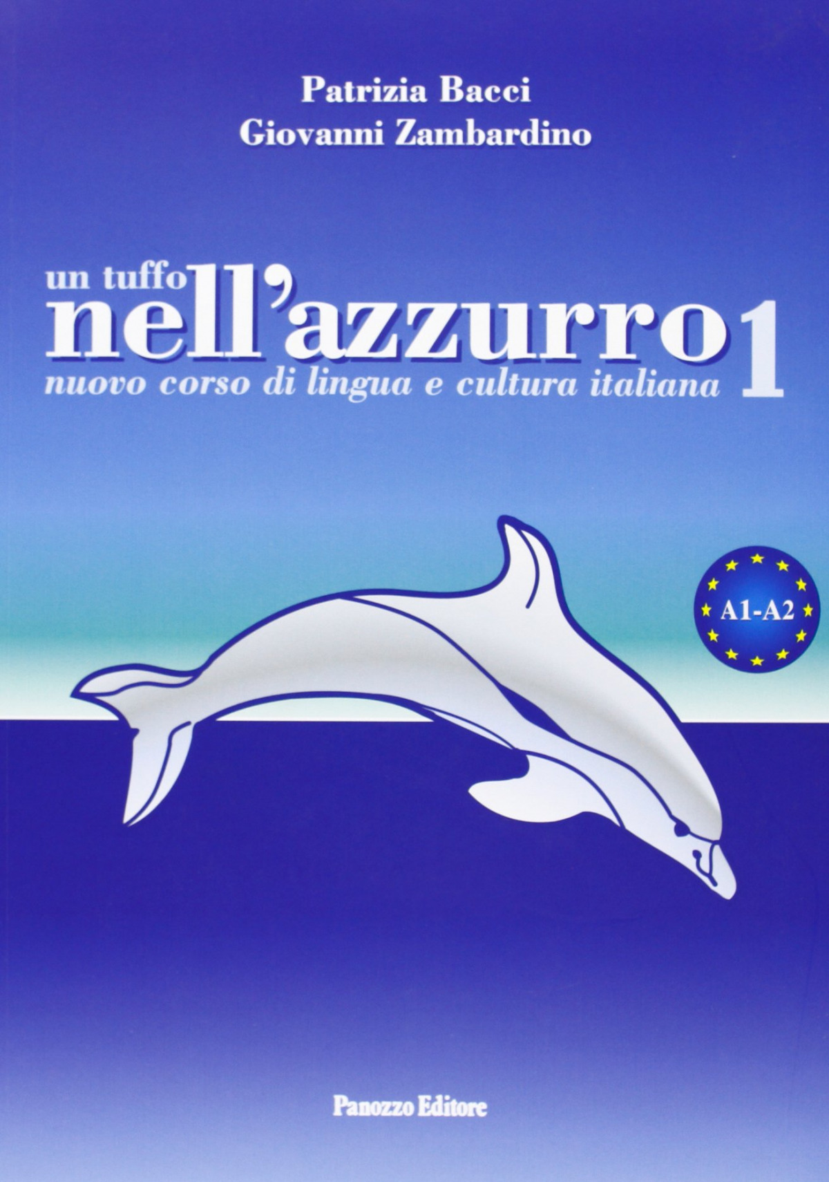UN TUFFO NELL'AZZURRO 1 (LIBRO STUD + AUDIOCD)