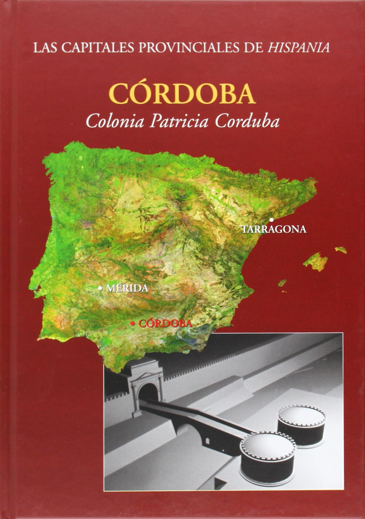 Cordoba. colonia patricia corduba - Ventura Villanueva