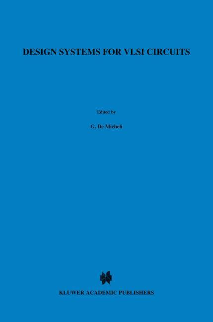 Design Systems for VLSI Circuits