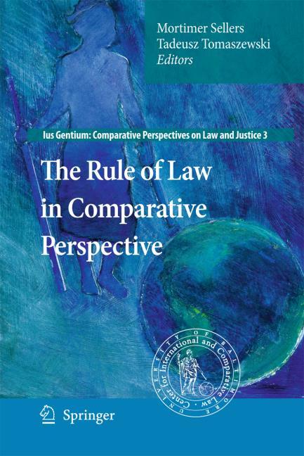 RULE OF LAW IN COMPARATIVE PERSPECTIVE, THE.