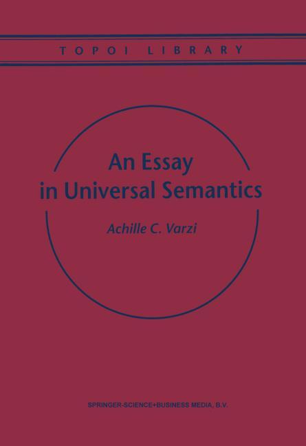 An Essay in Universal Semantics