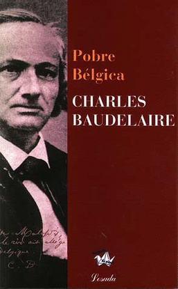 Pobre belgica - Charles Baudelaire