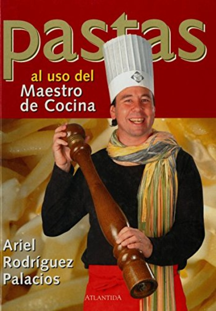 PASTAS AL USO DEL MAESTRO DE COCINA