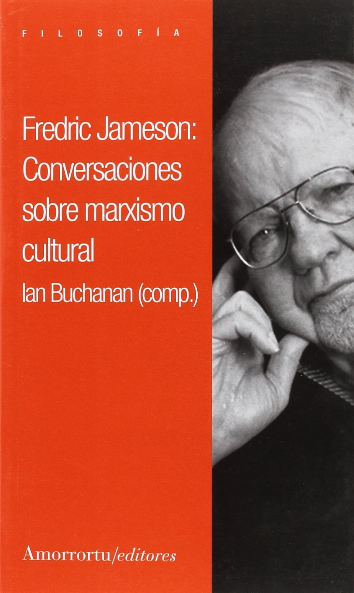 Fredric jameson: conversaciones sobre marxismo cultural - Buchanan Ian / Jameson Fredric