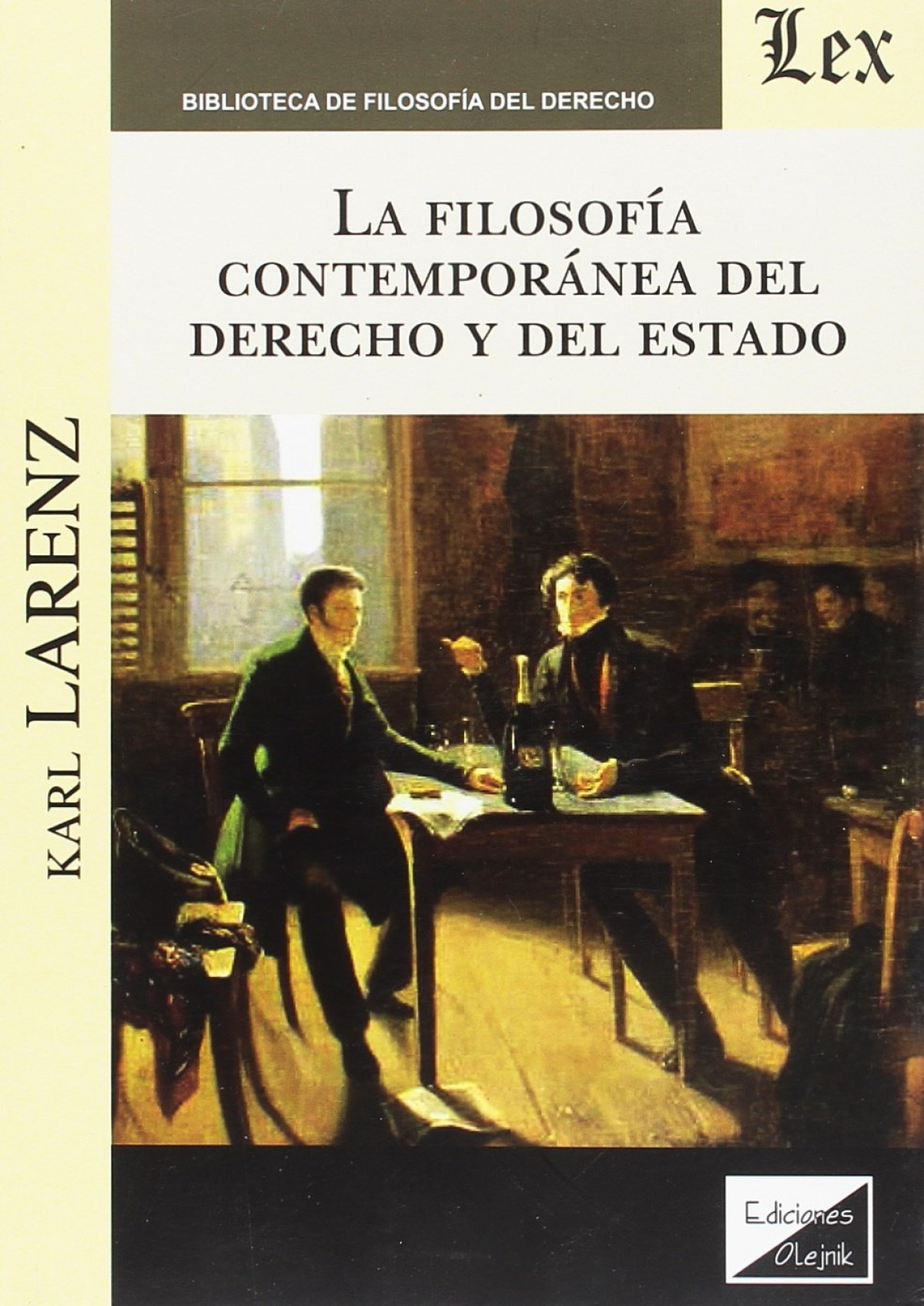 Filosofia contemporanea del derecho y del estado, la - Larenz, Karl