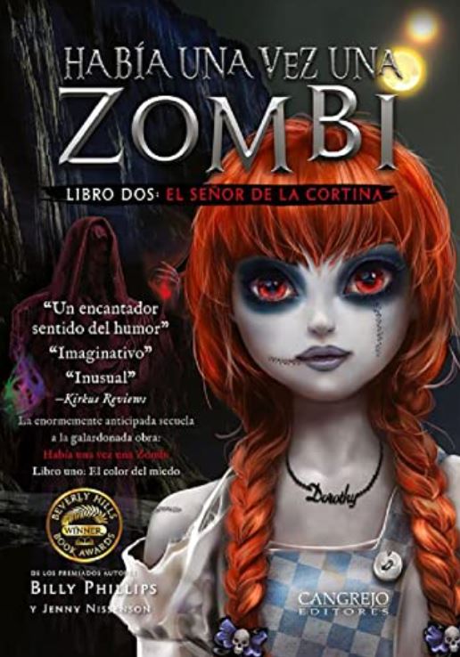 HABIA UNA VEZ UNA ZOMBI LIBRO DOS EL SE�OR DE LA CORTINA