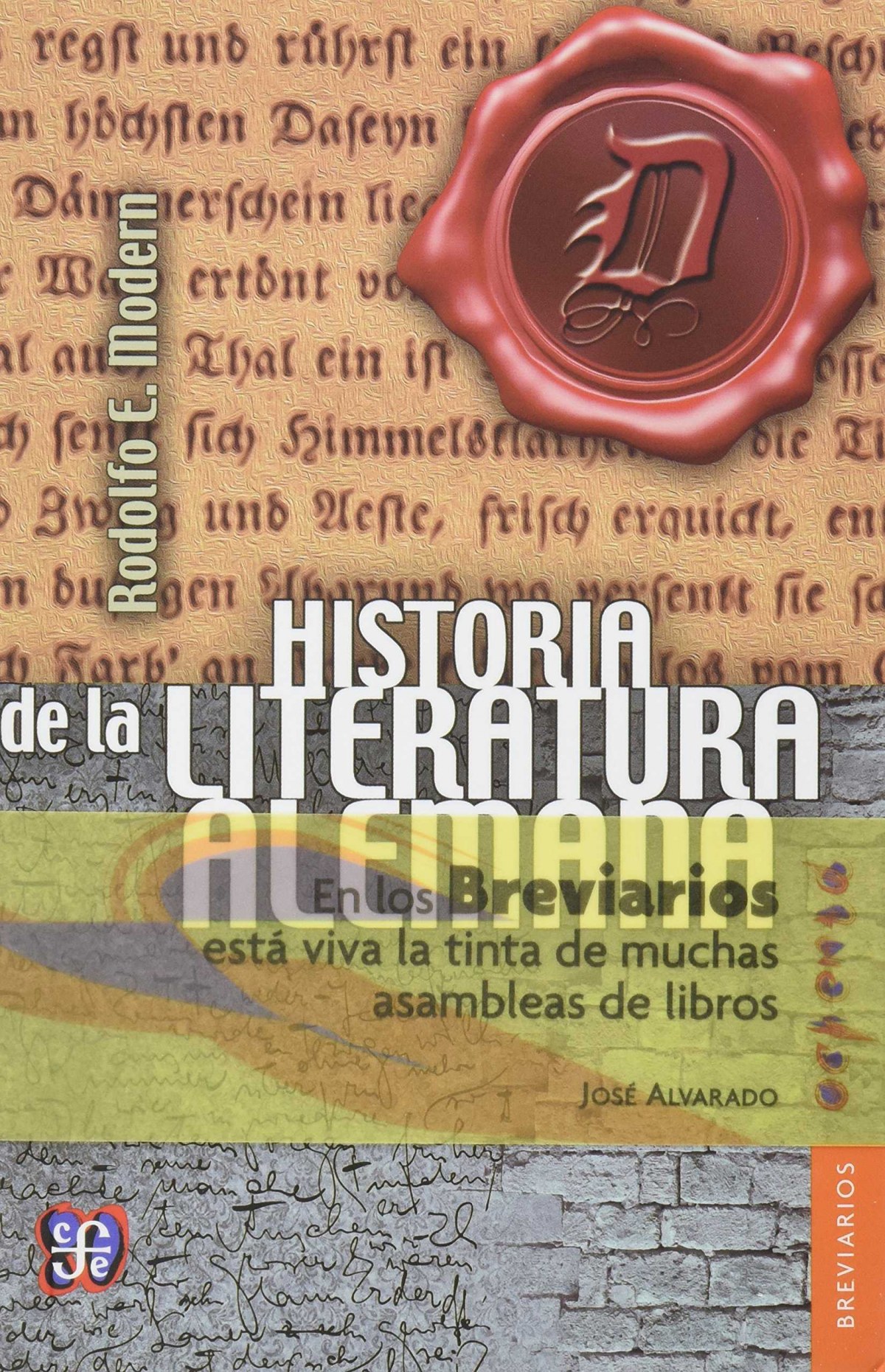 Historia de la literatura alemana - Modern, Rodolfo E.