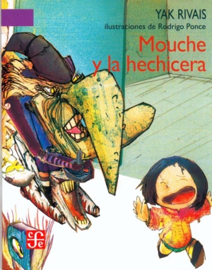 Mouche y la hechicera - Rivais, Yak