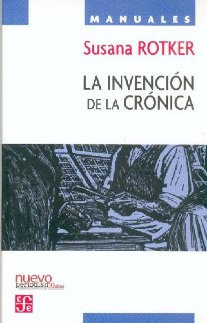 Invención de la crónica - Rotker, Susana
