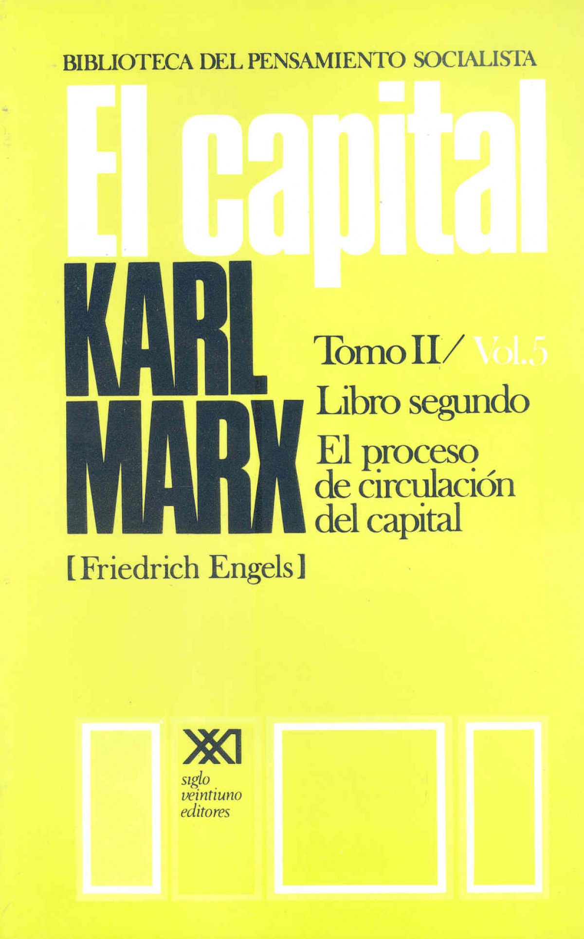 El capital. Libro segundo - Marx, Karl