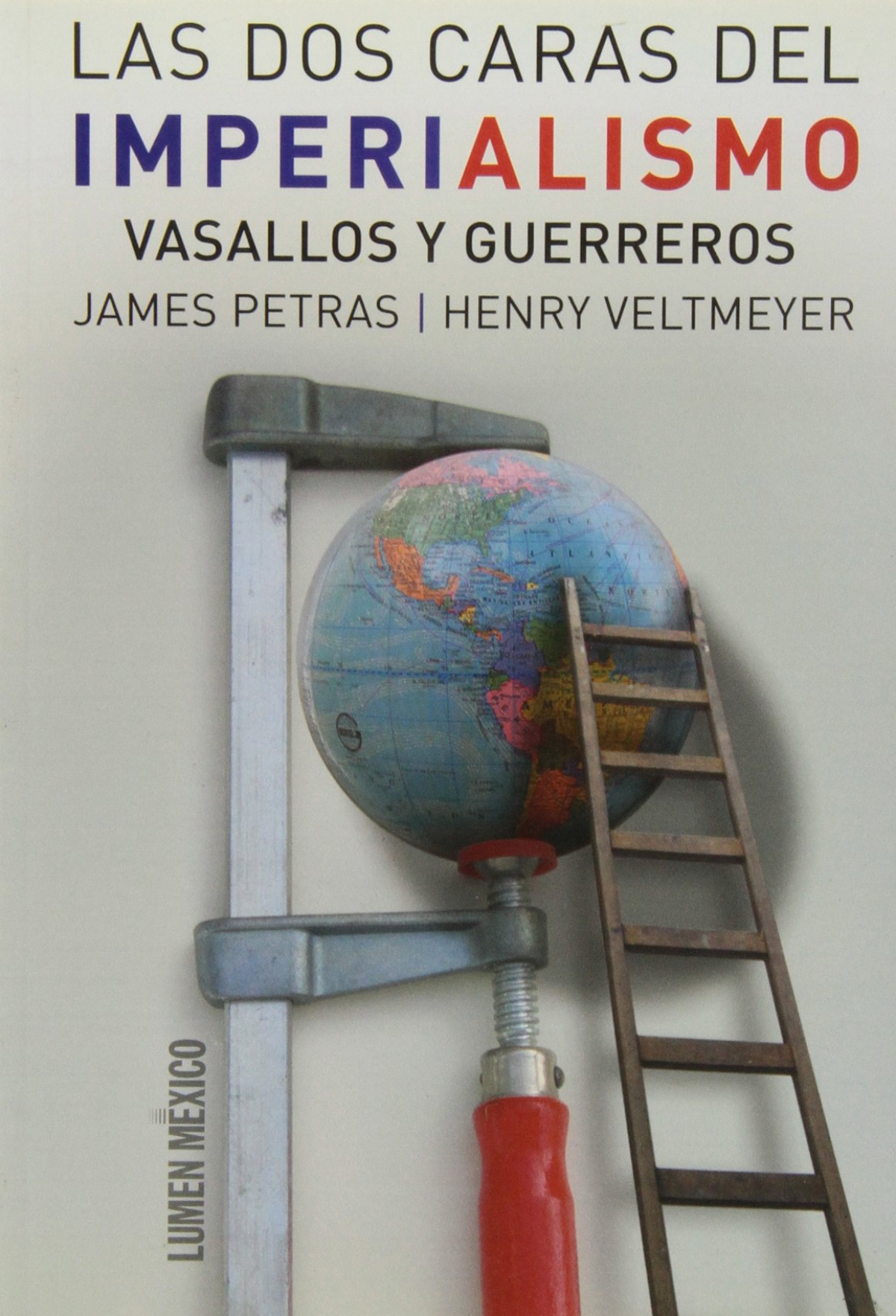 DOS CARAS DEL IMPERIALISMO, LAS