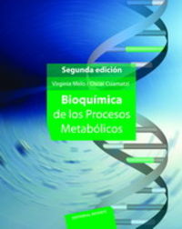 Bioquímica de los procesos metabólicos - Melo, Virginia