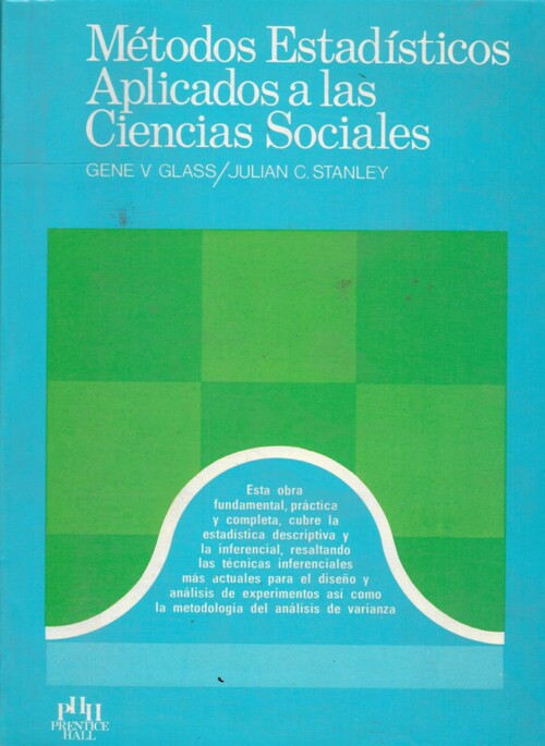 Metodos estadisticos aplicados a las ciencias sociales - Glass, Gene V./Stanley, Julian C.