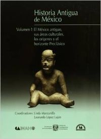 HISTORIA ANTIGUA MEXICO, 1