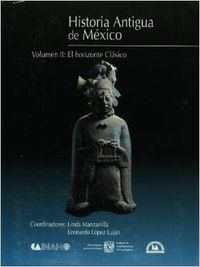 HISTORIA ANTIGUA MEXICO, 2