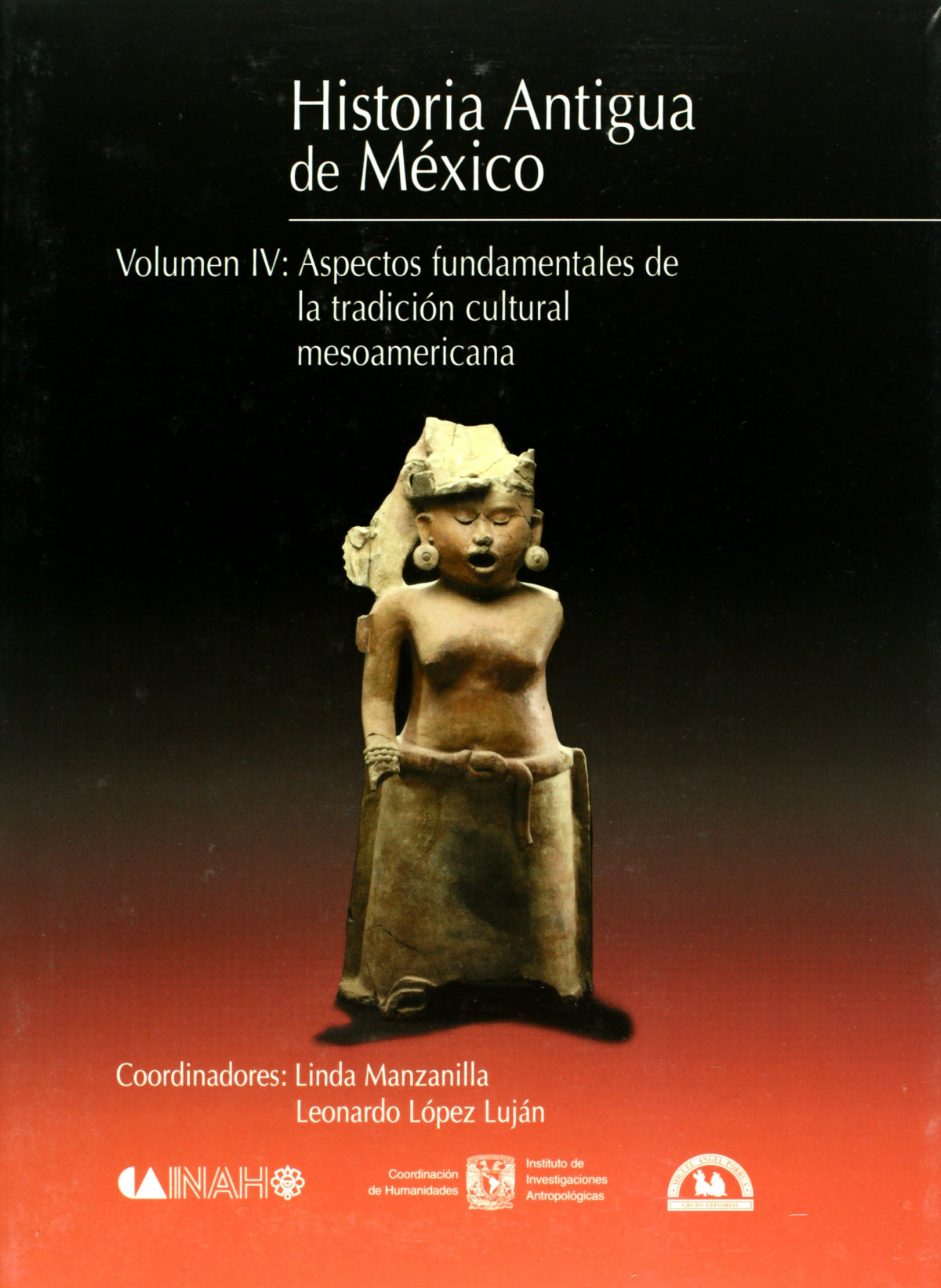 HISTORIA ANTIGUO MEXICO, 4