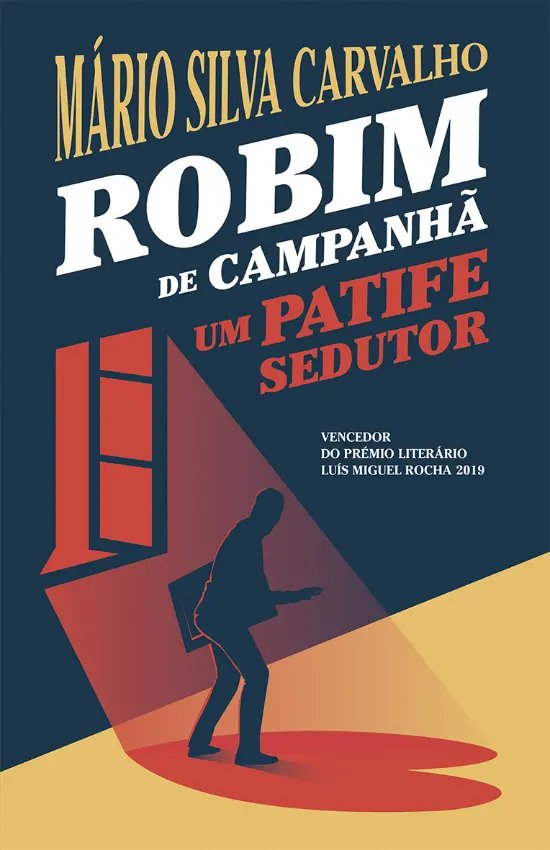 Robim de Campanha - um patife sedutor