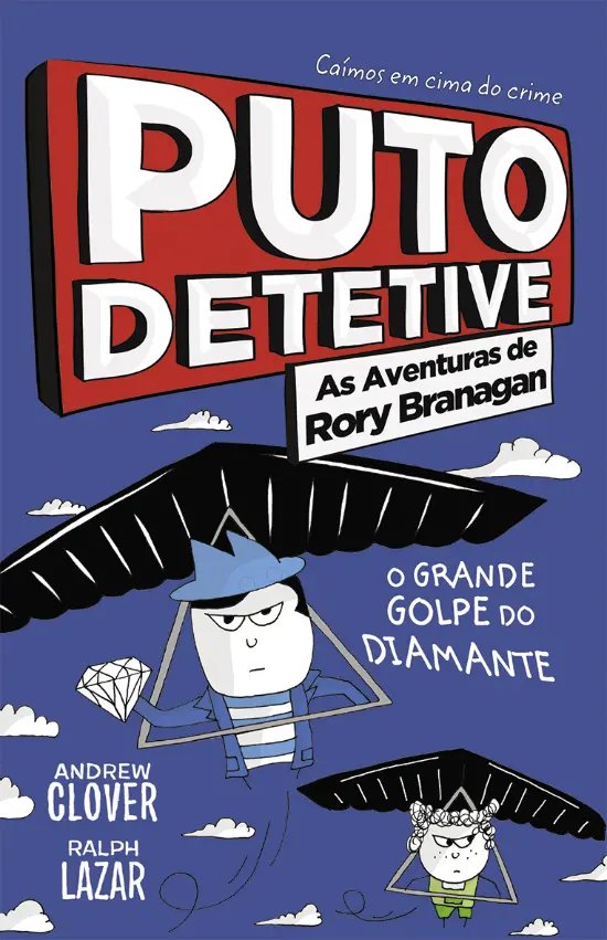Puto Detetive: As aventuras de Rory Branagan - O grande golpe do diamante