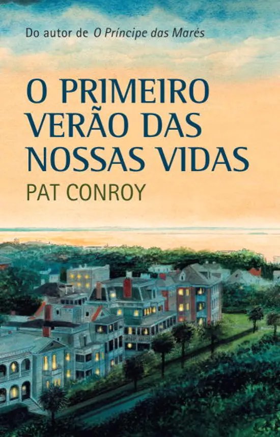 O Primeiro Verao das Nossas Vidas