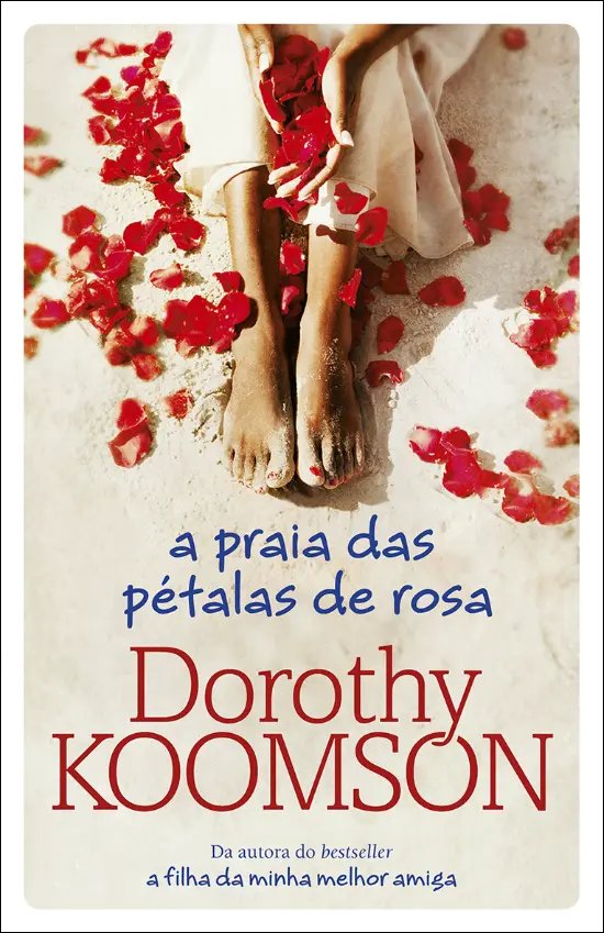 A  Praia  das  Pétalas  de  Rosa