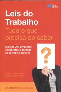 Leis  do  Trabalho  -  Tudo  o  que  precisa  de  saber