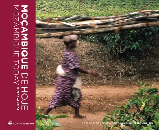 Mo�ambique de Hoje / Mozambique Today