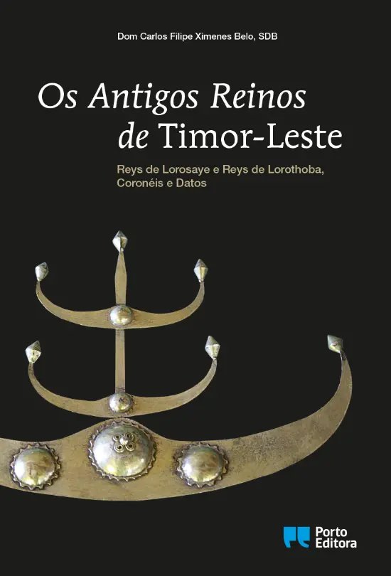 OS ANTIGOS REINOS DE TIMOR-LESTE