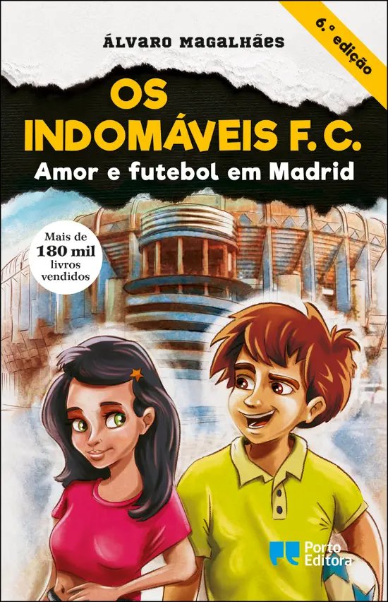 OS INDOMAVEIS F.C. AMOR E FUTEBOL EM MADRID