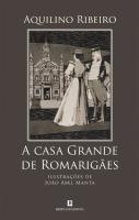 A casa grande de Romarigaes