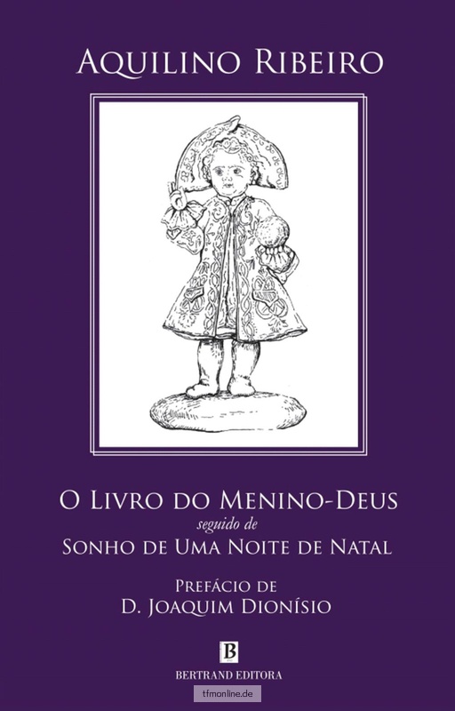 (PORT).O Livro do Menino-Deus seguido de Sonho de Uma Noite de Natal