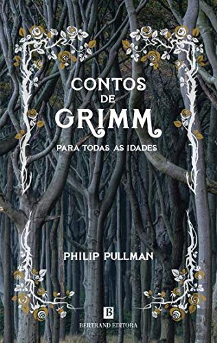 CONTOS DE GRIMM PARA TODAS AS IDADES