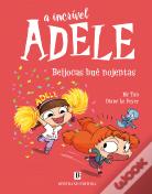 A Incr�vel Adele - Beijocas Bu� Nojentas Livro 13