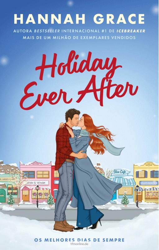 (PORT).Holiday Ever After - Os Melhores Dias de Sempre