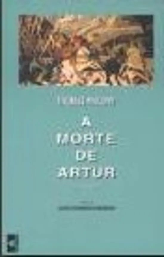 A Morte de Artur (III Volume)